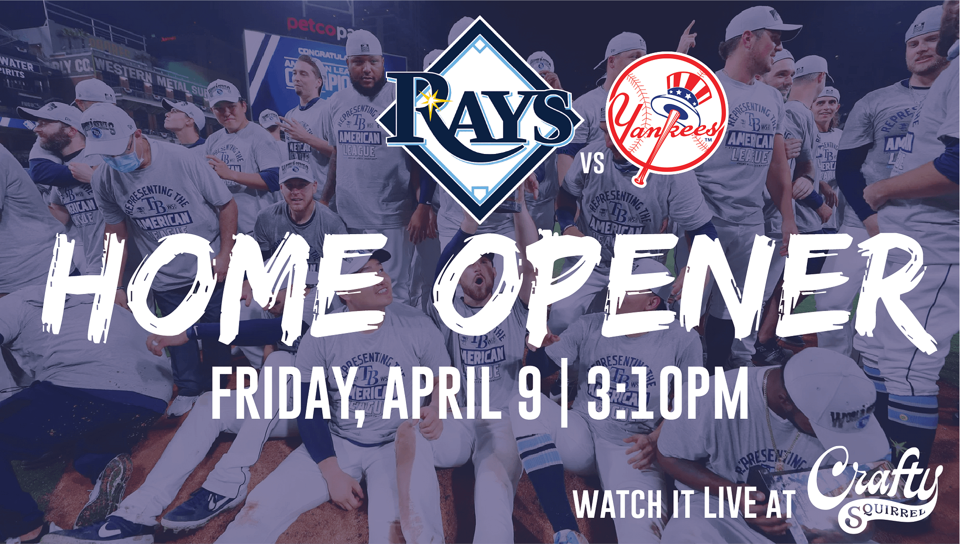 Rays Home Opener Watch Party at the Crafty Squirrel!